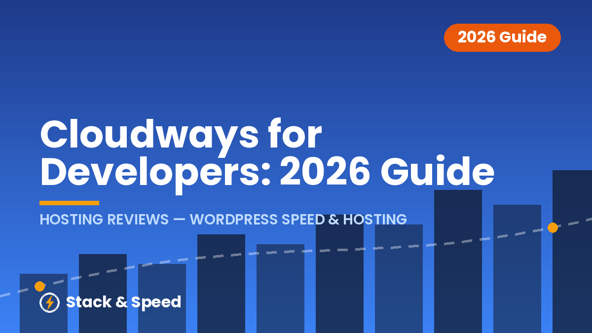 Cloudways for Developers: 2026 Guide